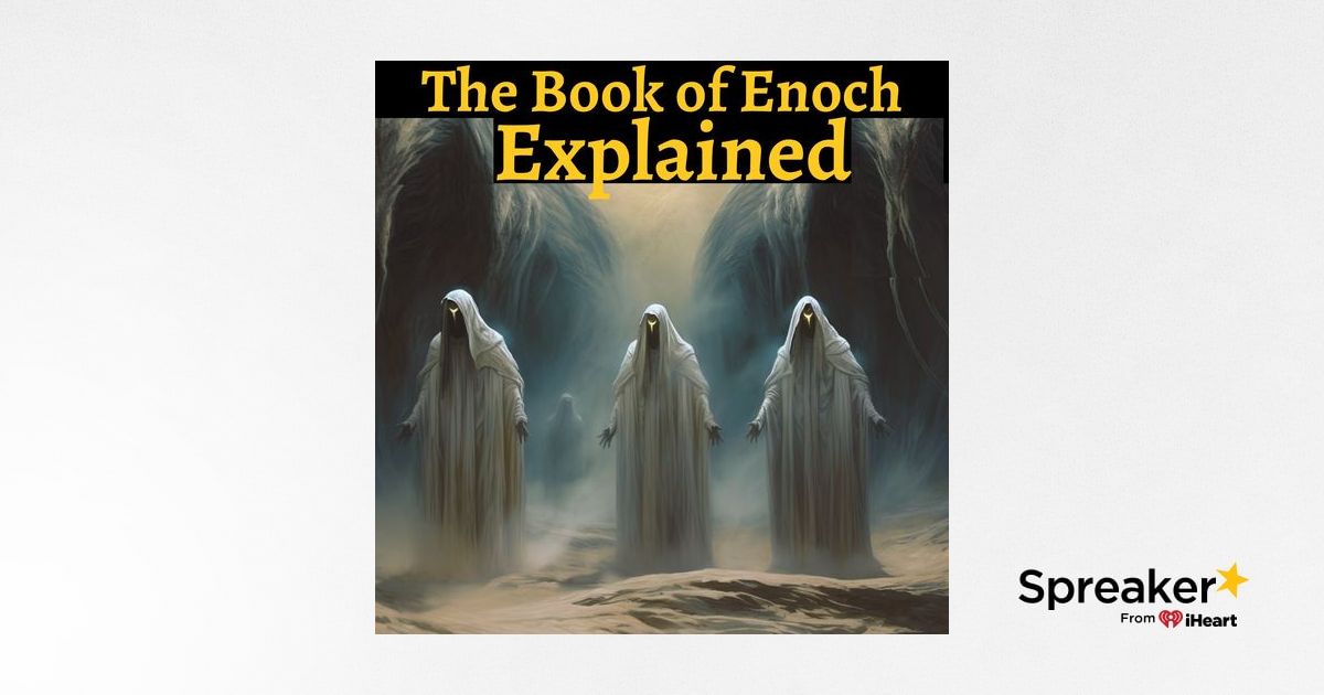 The Book of Enoch An Overview